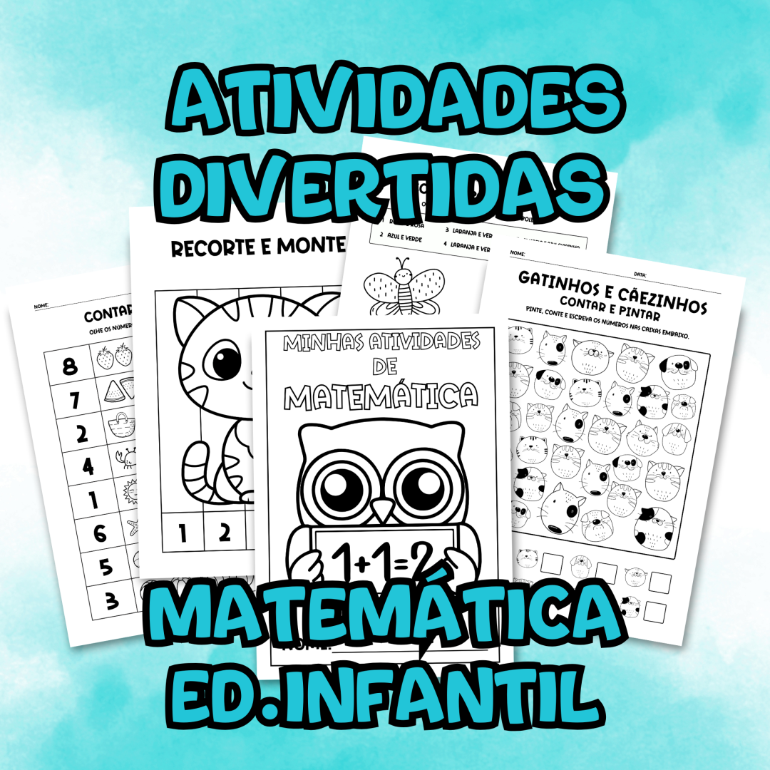 ATIVIDADES DE MATEMÁTICA - ED. INFANTIL