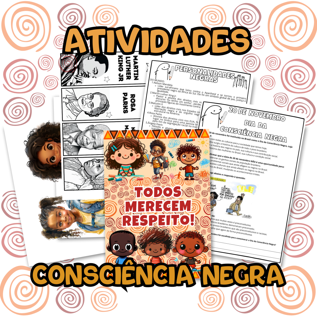 Consciência Negra - Kit completo de atividades