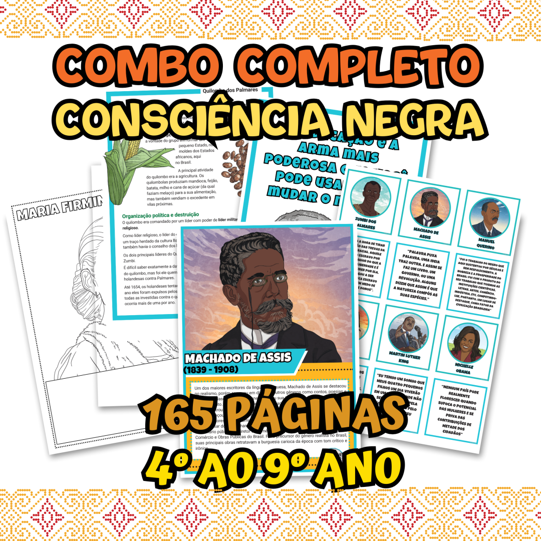 Atividade Consciência Negra - COMBO COMPLETO 165 PÁGINAS - ATIVIDADES E CÓDIGOS DA BNCC
