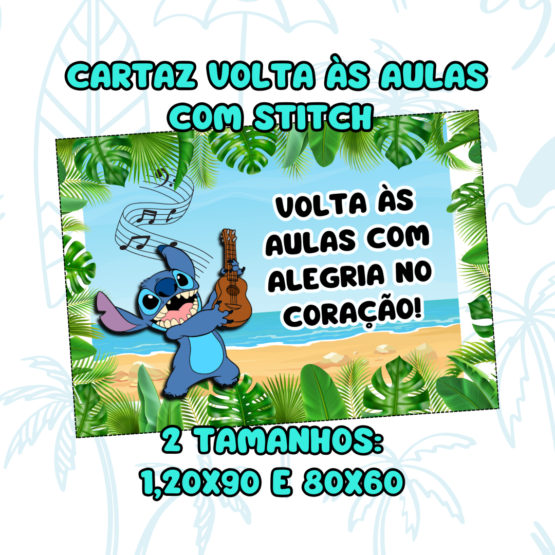 CARTAZ VOLTA ÀS AULAS COM STITCH