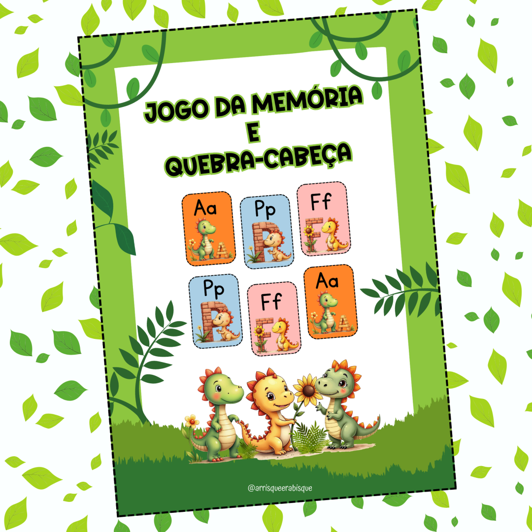 JOGO DA MEMÓRIA E QUEBRA-CABEÇA DINOSSAUROS