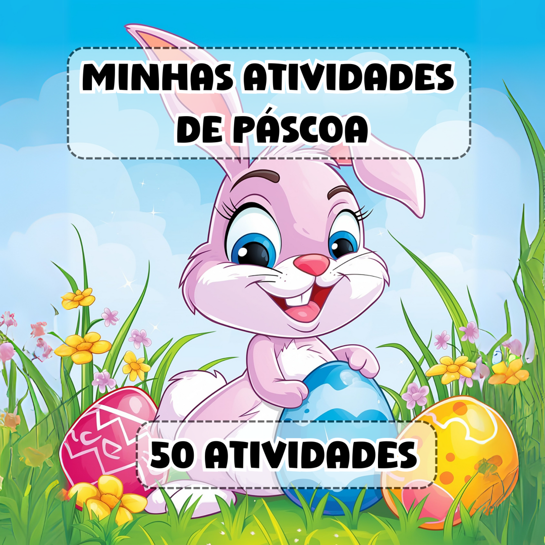 50 Atividades de Páscoa para Crianças