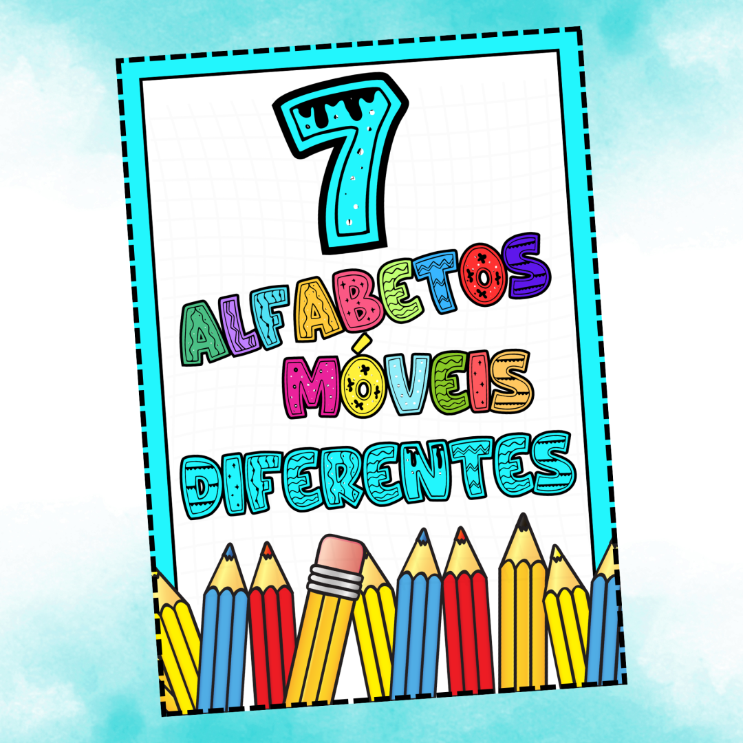 7 ALFABETOS MÓVEIS DIFERENTES