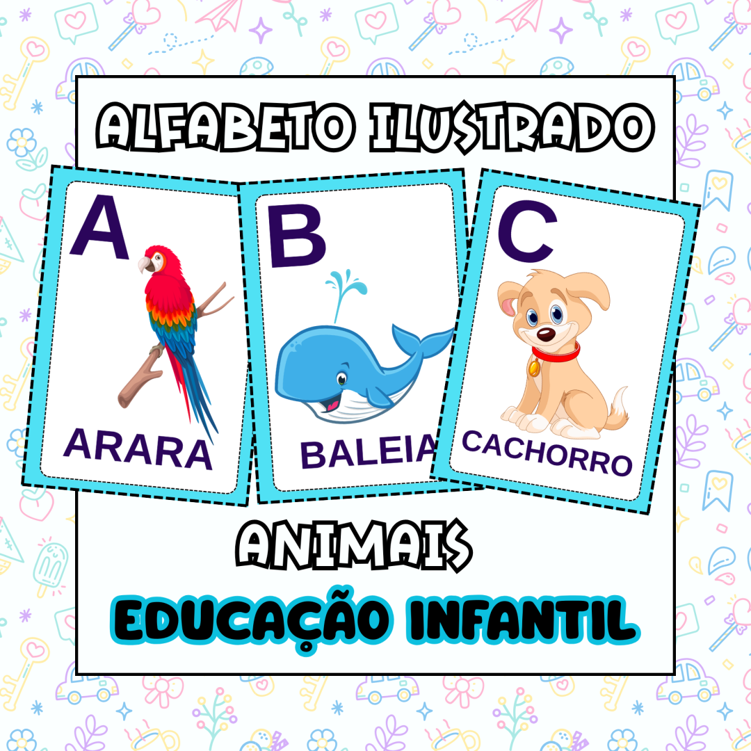 Alfabeto Ilustrado – ANIMAIS (PDF para Educação Infantil)