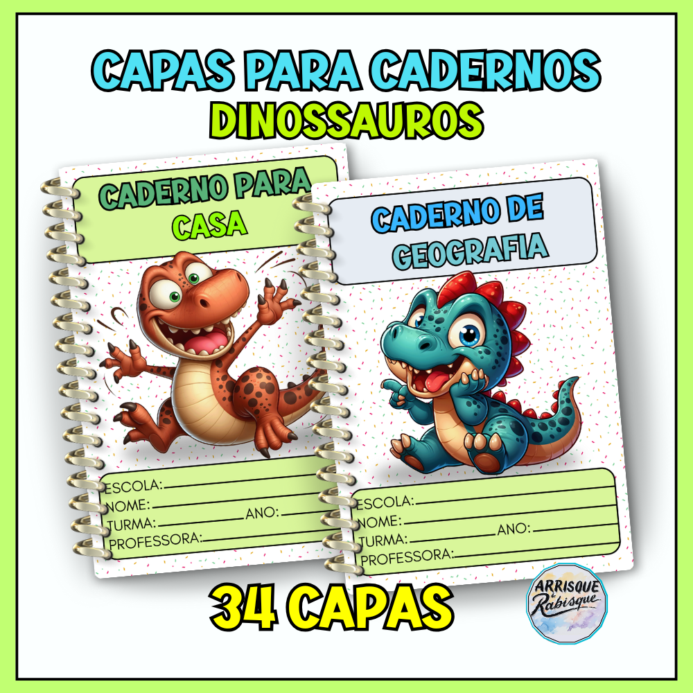 CAPAS DE CADERNO DINOSSSAUROS - PDF - 34 CAPAS
