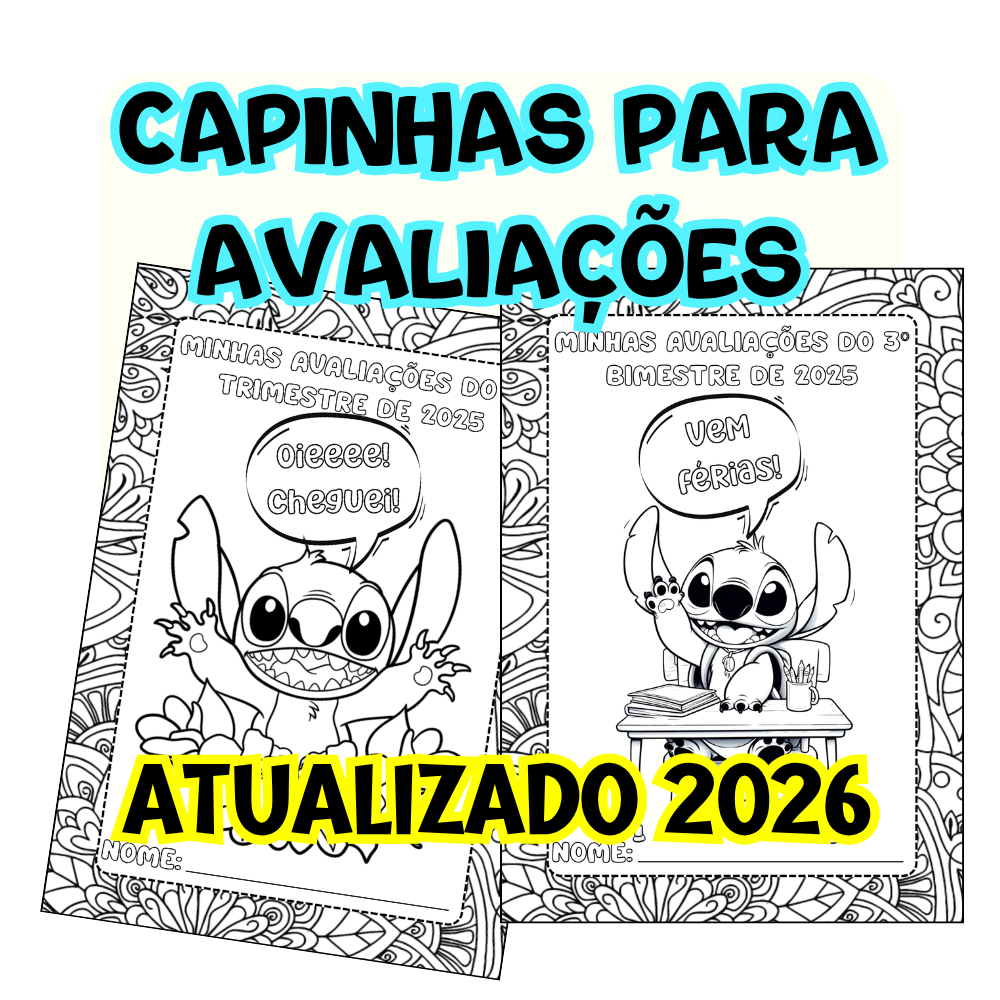CAPINHAS PARA AS AVALIAÇÕES - STITCH
